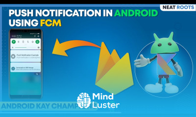 Types of Firebase Cloud Messaging Push Notification Variants in Android Using FCM Android Studio