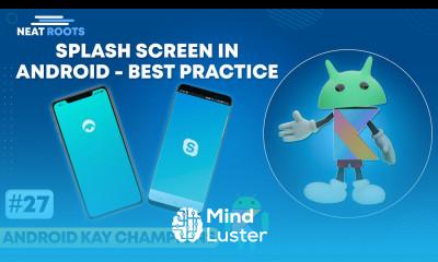 Splash Screen Tutorial in Android Splash Screen with Loading