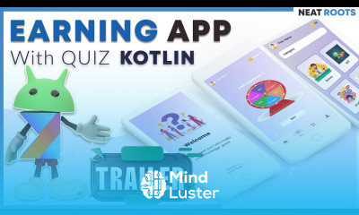 How to Create an Earning App Android Project Trailer