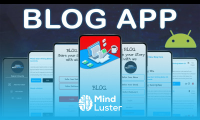 How to Create a Blog App Android Project Trailer