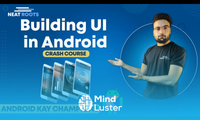 Learn Android App Development Tutorial for Beginners UI Crash Course ...