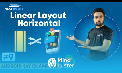 Complete Guide to Linear Layout in Android Studio Designing Stunning App Interfaces in Hindi 9