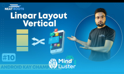 Mastering Linear Layout vertical in Android Tips and Tricks for Efficient UI Design in Hindi 10