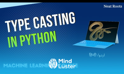TypeCasting in Python Python Tutorial in Hindi