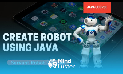 Java Tutorial Servant Robot Tutorial using JAVA