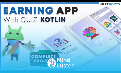 Android Studio Project Earning App with Quiz Tutorial Android Project in Kotlin