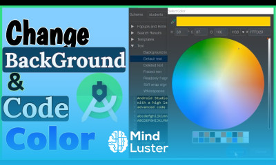 How to Change Background and Code Color in Android Studio