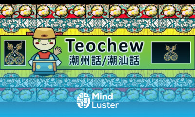 The Sound of the Classic Teochew language dialect UDHR Numbers Greetings Story