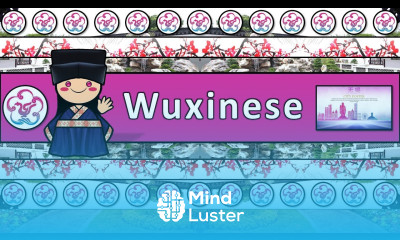 WUXI DIALECT OF THE WU LANGUAGE