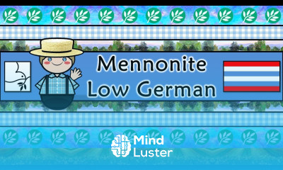 The Sound of the Mennonite Low German Plautdietsch language Numbers Greetings The Parable