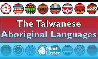 Learn The Sound of the Taiwanese Aboriginal languages Vocabulary - Mind ...