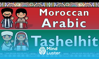 MOROCCAN ARABIC DARIJA TASHELHIT SHILHA