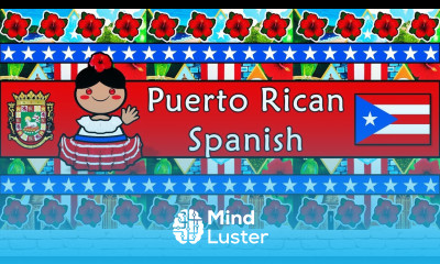 The Sound of the Puerto Rican Spanish dialect Numbers Greetings Words Phrases Story