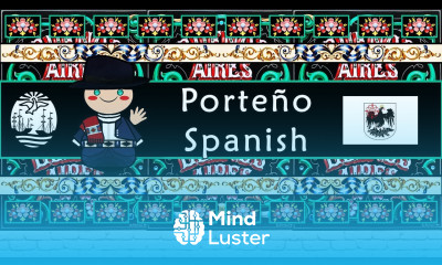 The Sound of the Porteño Spanish dialect Numbers Phrases Words Story