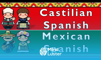 CASTILIAN SPANISH BAJIO MEXICAN SPANISH