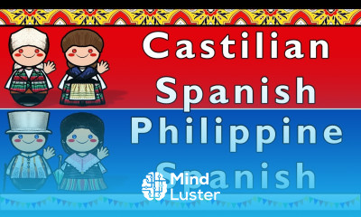 CASTILIAN SPANISH PHILPPINE SPANISH