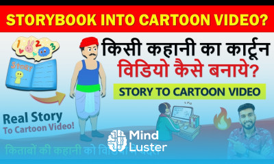 किसी कहानी को कार्टून विडियो में कैसे बनाये How To Turn Any Story Into A Cartoon Make Animation