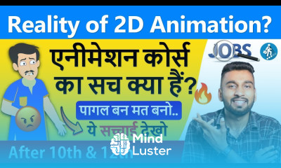 Reality of 2D Animation Courses Animation Career After 12th Fees Jobs Skills Complete Details