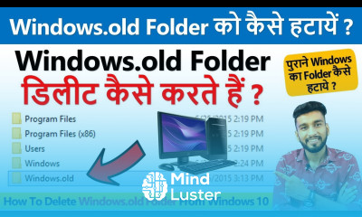 How To Delete Windows old Folder From Windows 10 Safely Windows old Folder Kaise Delete Kare