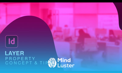 Layer Property and Hidden Features Adobe InDesign CC Tutorial in Hindi