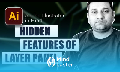 Exploring layer in Adobe illustrator Hidden Features in Hindi