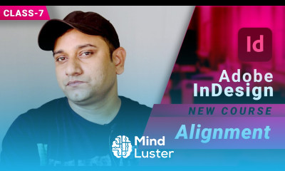 CLASS 7 Best way to Align your Designs Tips for Adobe InDesign Basic to Advance in Hindi