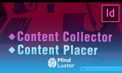 Indesign Content Collector Tool in Hindi Learn Adobe indesign Graphics Mentor Jitendra