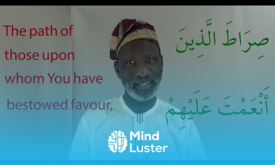 A Heart Soothing Interpretation of Suratul Fatiha by Dr Imran Alawiye Part 3