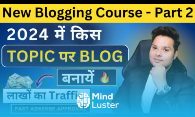 2024 में Blog के लिए Money Making Niches Fast Google AdSense Approval High Traffic rahulupmanyu