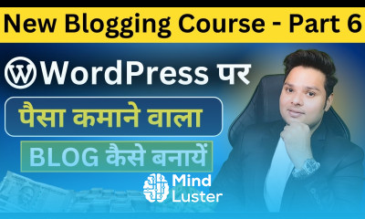 2024 में पैसे कमाने वाला WordPress Blog Kaise Banaye 