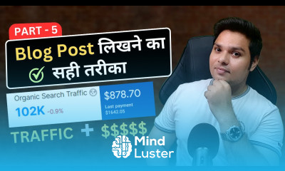 Blog Post लिखने का सही तरीका  blogging