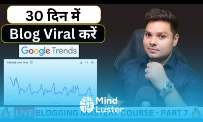 New Blog को 30 Days में Viral करो Increase Blog Traffic Using Google Trends blogtraffic