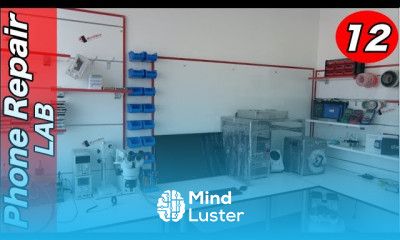 MOBILE REPAIRING COURSE 12 PHONE REPAIR LAB Step by Step