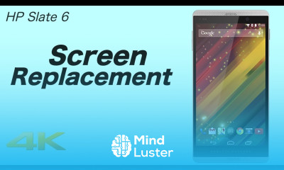 HP Slate 6  Screen replacement