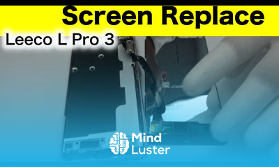 Leeco L Pro 3 Screen Replace