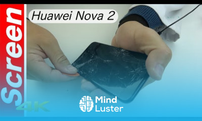 Huawei Nova 2 Screen replacement