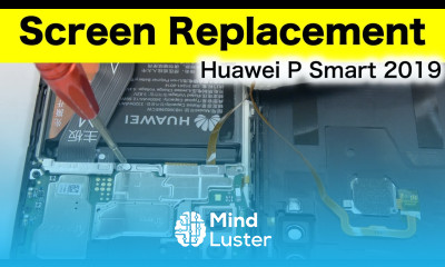 Huawei P Smart 2019 Screen Replacement