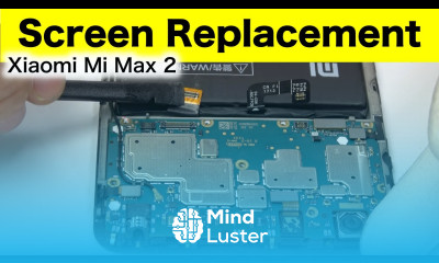 Xiaomi Mi Max 2 Screen Replacement