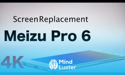Meizu Pro 6 Screen replacement