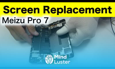 Meizu Pro 7 Screen Replacement