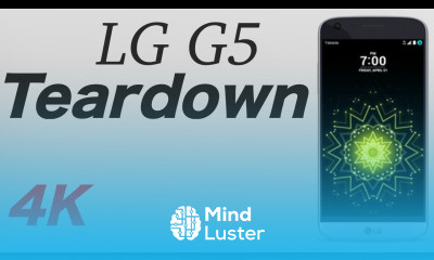 LG G5 Teardown Repair Guide