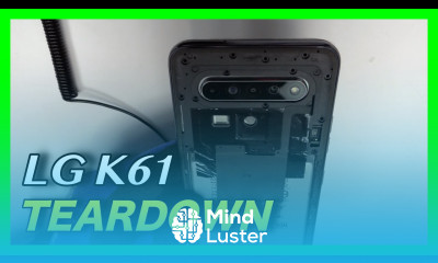 LG K61 Teardown