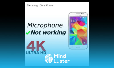 Samsung Core Prime microphone fix