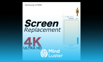 Samsung Galaxy S Duos S7580 Screen Replacement