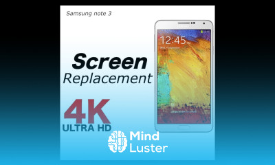 Samsung Note 3 Screen Replacement