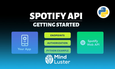 Getting Started with Spotify API Complete Overview