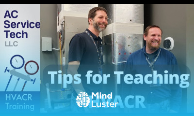 Top Tips for New HVACR Instructors with Ty and Craig In Class In Shop In the Field