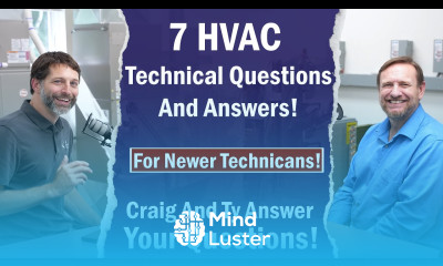 7 Technical HVAC Questions Answered by Craig Mig and Ty Branaman AC Service Tech Answers Podcast