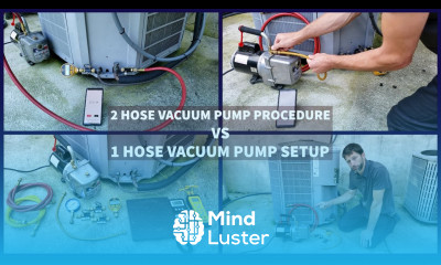 2 Hose Vacuum Pump Procedure VS 1 Hose Vacuum Pump Setup for HVAC