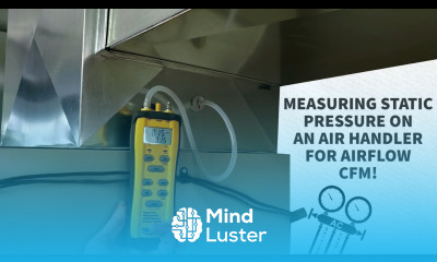 Measuring Static Pressure on an Air Handler for Airflow CFM